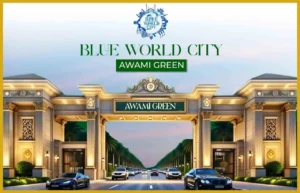 Awami Greens Blue World City – Affordable Living 2025